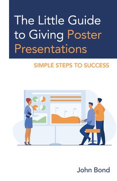 portada The Little Guide to Giving Poster Presentations: Simple Steps to Success