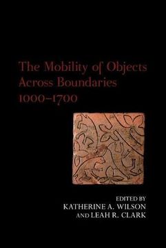 portada Mobility of Objects Across Boundaries 1000-1700 (en Inglés)
