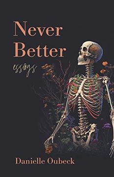 portada Never Better: Essays (en Inglés)