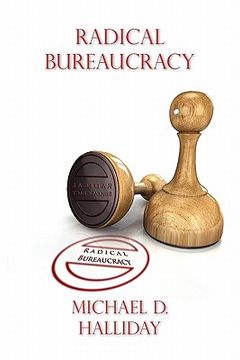 portada radical bureaucracy (en Inglés)