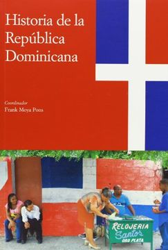 portada Historia de la República Dominicana (Historia de las Antillas)