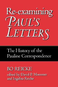 portada re-examining paul's letters: the history of the pauline correspondence (en Inglés)