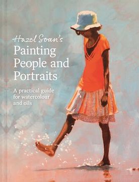 portada Painting People and Portraits: A Practical Guide for Watercolour and Oils (en Inglés)