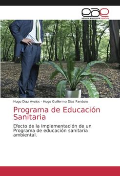 portada Programa de Educación Sanitaria: Efecto de la Implementación de un Programa de Educación Sanitaria Ambiental. (in Spanish)
