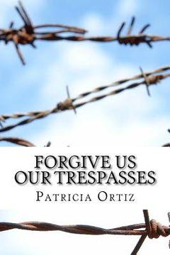 portada Forgive Us Our Trespasses (en Inglés)