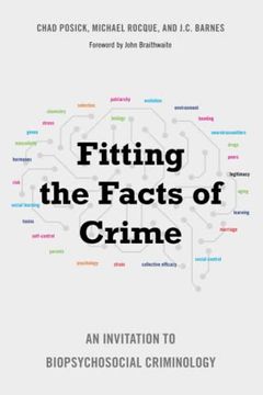portada Fitting the Facts of Crime: An Invitation to Biopsychosocial Criminology (en Inglés)