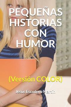portada Pequeñas Historias Con Humor: (Versión COLOR)