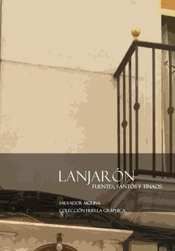 portada Lanjarón. Fuentes, Santos y Tinaos (in Spanish)