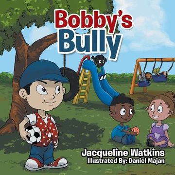 portada Bobby's Bully