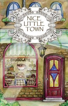 portada Adult Coloring Book: Nice Little Town: Volume 1 (in English)