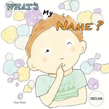 portada What's my name? DECLAN (en Inglés)