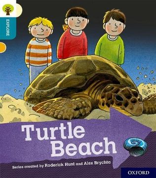 portada Oxford Reading Tree Explore With Biff, Chip and Kipper: Oxford Level 9: Turtle Beach (en Inglés)
