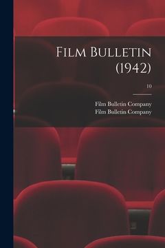 portada Film Bulletin (1942); 10 (en Inglés)