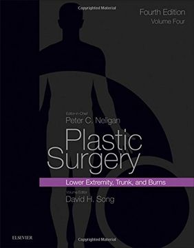 portada Plastic Surgery: Volume 4: Trunk and Lower Extremity, 4e