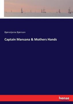 portada Captain Mansana & Mothers Hands (in English)