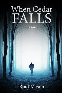portada When Cedar Falls (in English)