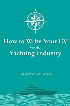 portada How to Write your CV for the Yachting Industry