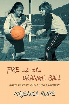 portada fire of the orange ball (in English)