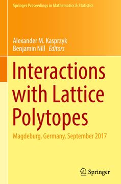 portada Interactions With Lattice Polytopes: Magdeburg, Germany, September 2017 (in English)