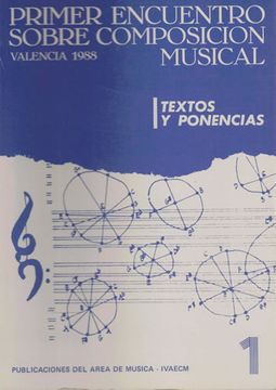 portada Primer Encuentro Sobre Composición Musical. Textos y Ponencias. Valencia 1988