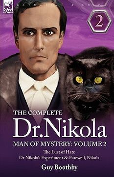 portada the complete dr nikola-man of mystery: volume 2-the lust of hate, dr nikola's experiment & farewell, nikola (in English)