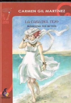 portada La casa del tejo (La vía Láctea) (in Spanish)