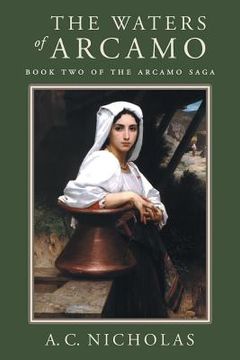 portada The Waters of Arcamo: Book Two of the Arcamo Saga (en Inglés)