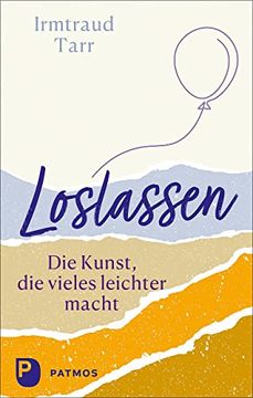 portada Loslassen - die Kunst, die Vieles Leichter Macht (in German)