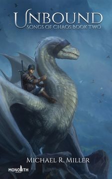 portada Unbound: A Dragon Rider Fantasy (Songs of Chaos) (in English)