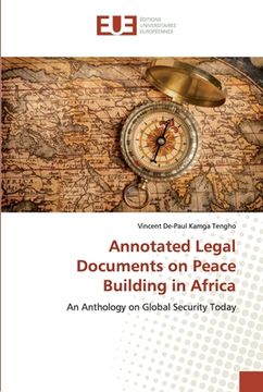 portada Annotated Legal Documents on Peace Building in Africa