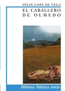 portada El Caballero de Olmedo (in Spanish)