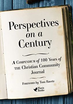 portada Perspectives on a Century: A Compendium of 100 Years of the Christian Community Journal 