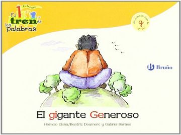 Libro El gigante Generoso: Un cuento con la G (ge, gi) (Castellano