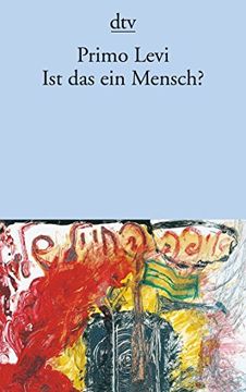 portada Ist das ein Mensch? Ein Autobiographischer Bericht (in German)