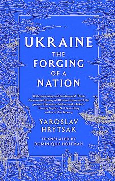 portada Ukraine the Forging of a Nation