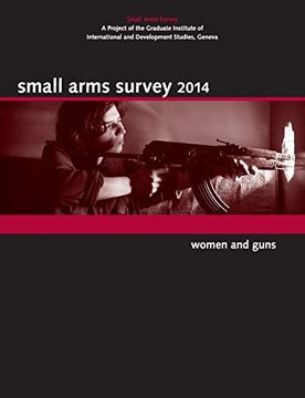 portada Small Arms Survey 2014: Women and Guns (en Inglés)