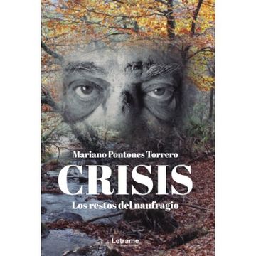 portada Crisis. Los Restos del Naufragio (in Spanish)