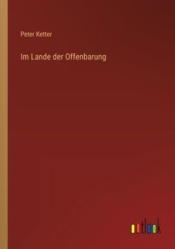 portada Im Lande der Offenbarung (en Alemán)