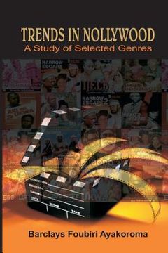 portada Trends in Nollywood. A Study of Selected Genres (in English)