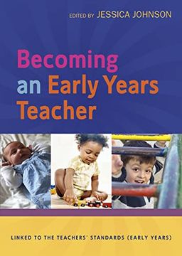 portada Becoming an Early Years Teacher: From Birth to Five Years (en Inglés)