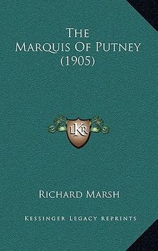 portada the marquis of putney (1905)