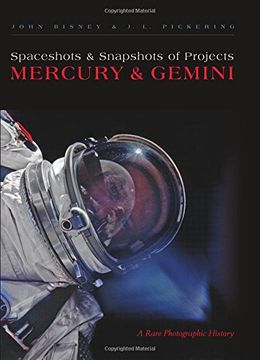 portada Spaceshots and Snapshots of Projects Mercury and Gemini: A Rare Photographic History (en Inglés)