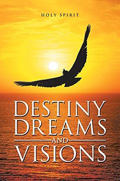 portada Destiny Dreams and Visions (en Inglés)