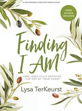 portada Finding i am - Bible Study Book With Video Access: How Jesus Fully Satisfies the cry of Your Heart (in English)