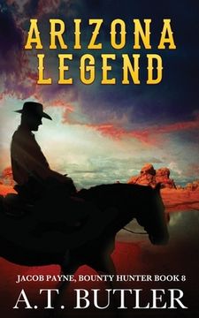 portada Arizona Legend: A Western Adventure (in English)