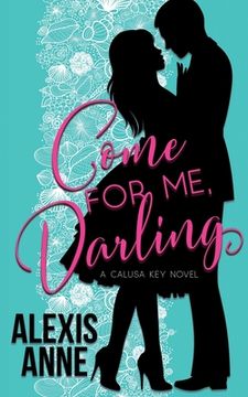 portada Come For Me, Darling (en Inglés)