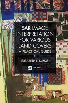 portada Sar Image Interpretation for Various Land Covers: A Practical Guide (en Inglés)