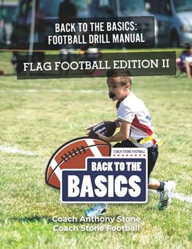 portada Back to the Basics Football Drill Manual: Flag Football Edition II (in English)