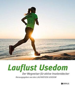 portada Lauflust Usedom: Der Wegweiser für Aktive Inselentdecker (en Alemán)