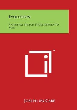 portada Evolution: A General Sketch from Nebula to Man (in English)